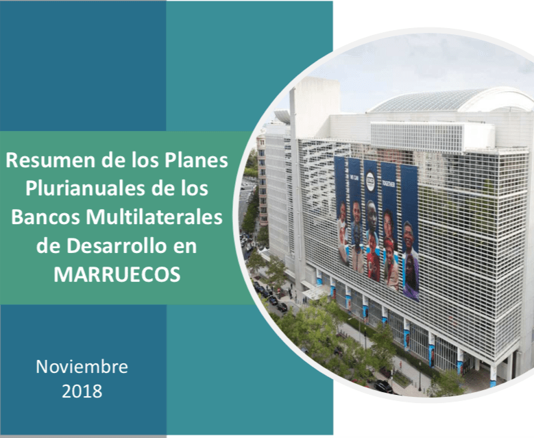 Resumen de los Planes Plurianuales de los Bancos Multilaterales de Desarrollo en MARRUECOS